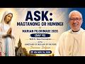 ASK: Magtanong or Humingi Homily by Fr. Dave Concepcion on May 19, 2026