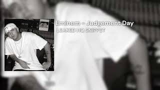 [LEAK SNIPPET] Eminem - Judgement Day HQ