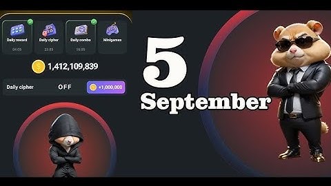 5 September Daily—Code for 1 m Coins Today | Hamster Kombat Daily Cipher 5 Sept Daily Cipher Code