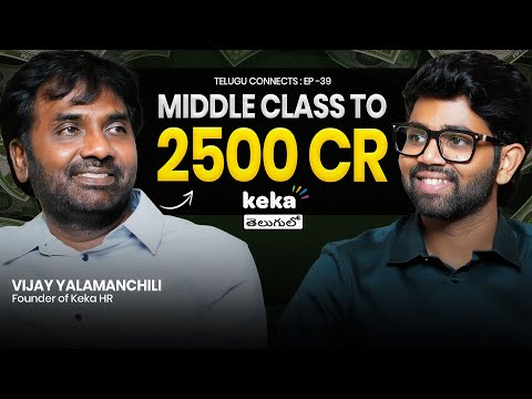🔥How He Built 2500 CRORE Startup with ( No Background ) | Telugu Podcast Ft. Keka Founder