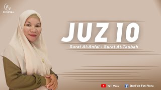 Juz 10 Irama Bayyati  Feti Vera
