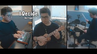 I Decide - Heritage (Cover)