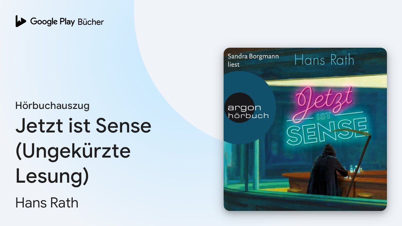 „Jetzt ist Sense (Ungekürzte Lesung)“ von Hans Rath · Hörbuchauszug