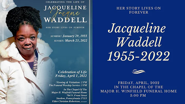 Celebrating the Life of Jacqueline Waddell