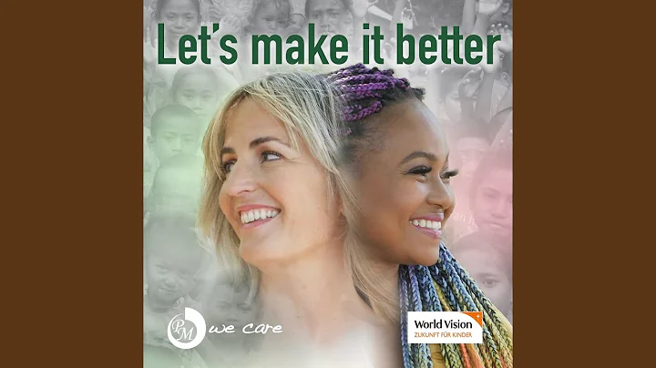 Let's Make It Better