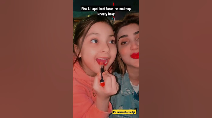 Fiza Ali apni beti Faraal se makeup krwaty howy