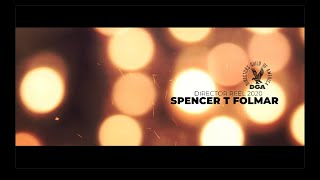 Spencer T Folmar   Director Reel 2020