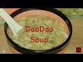 "DAO'DAO" - Traditional Meat Soup Gilgit Baltistan