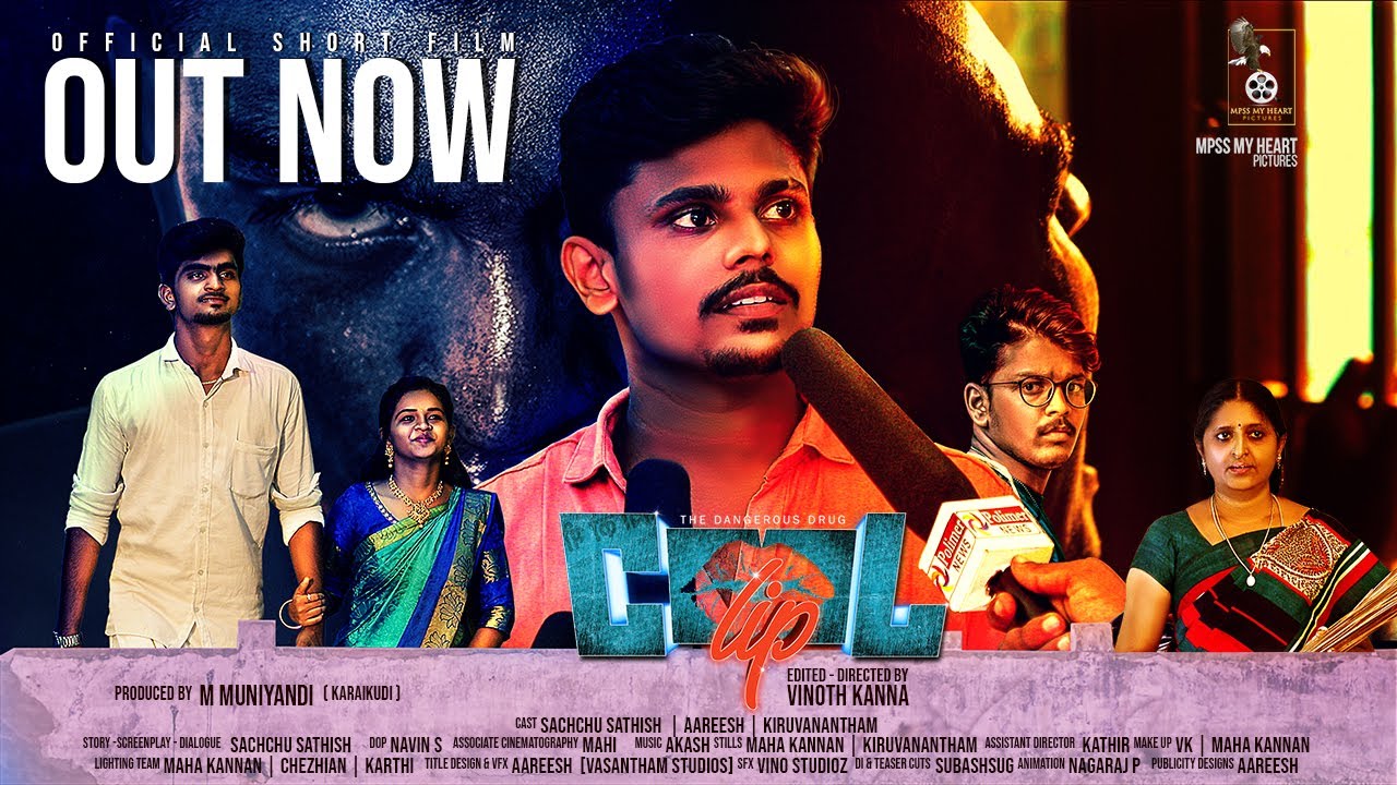 COOL LIP Official Short Film | Vinoth Kanna, Sachchu Sathish, Aareesh | MPSS | Indiaglitz