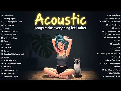 Chill Acoustic Songs 2026 🎶 English Songs with Lyrics 2026 to Escape Stress and Overthinking