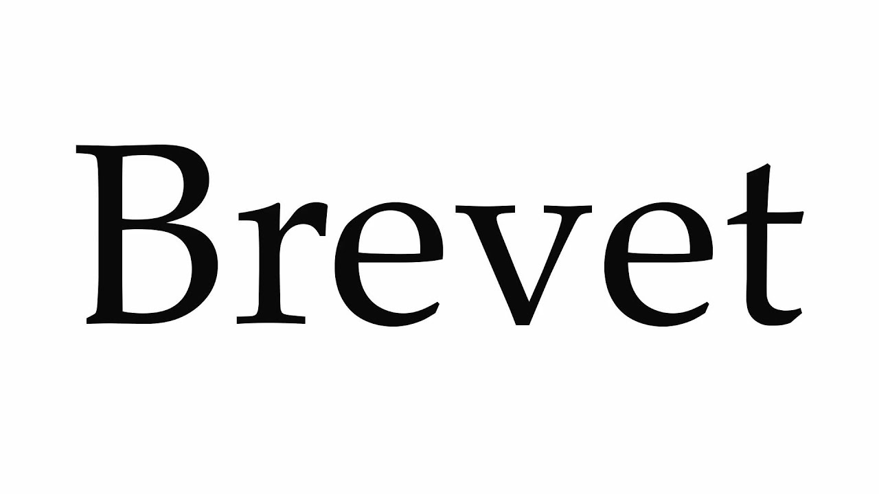 How to Pronounce Brevet