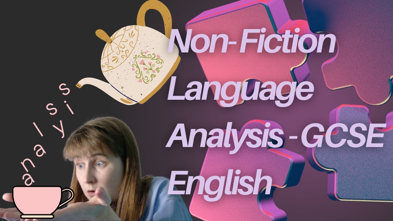 How to Analyse Language in a Non-Fiction Text - GCSE English Language