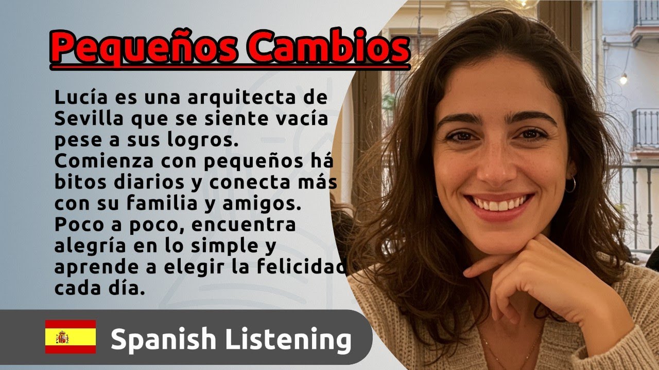 Lucía’s Journey | Slow Spanish Listening Story with THE HAPPINESS PROJECT | A2-B1