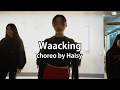 waacking choreo by Haisy