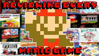 Reviewing EVERY SUPER MARIO GAME Ever Made! - Part 01 - Mario of the 80's Retrospective FULL SERIES