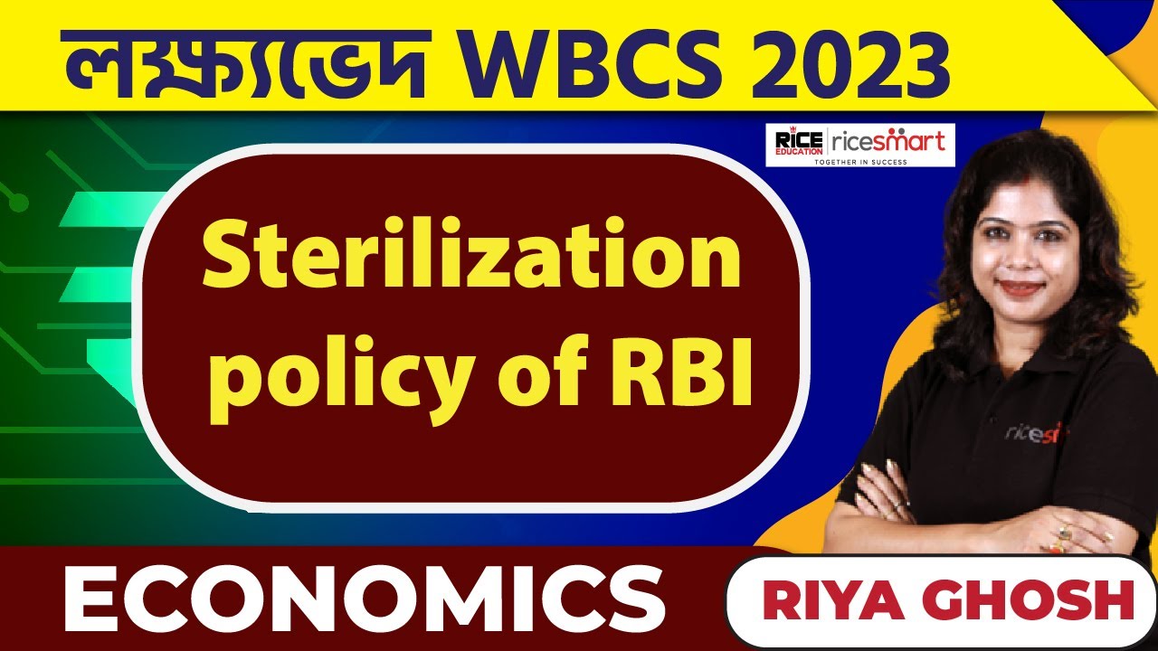 Indian Economy Sterilization Policy Of RBI class by Riya Ghosh WBCS