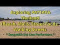 Exploring Pattaya, Thailand | Beach, Malls, Street Foods, Walking Street | August 26, 2023