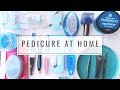 Pedicure at Home 2020 | Relaxing Step by Step Instructions | 12 STEPs