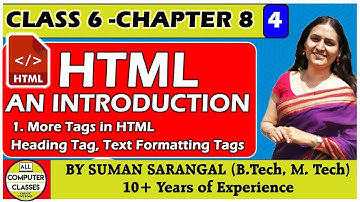 Class 6 | Chapter 8 | Part 4 | HTML | NCERT | CBSE |  ICSE | State Boards | All Computer Classes