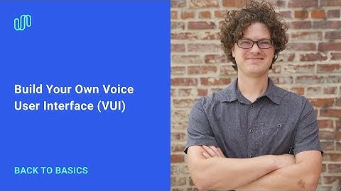 Build your own voice interface (VUI)
