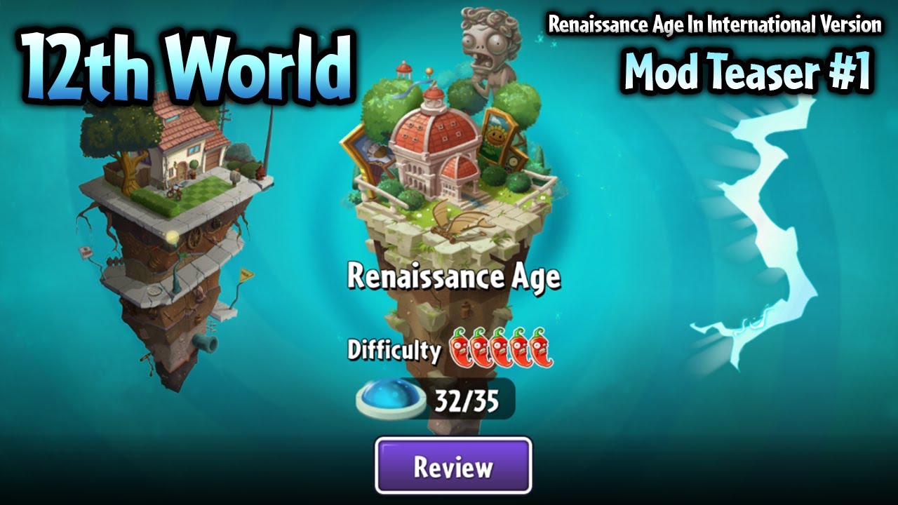 Plants Vs. Zombies 2 12Th World Renaissance Age Mod Teaser #1 [International Version] - Youtube