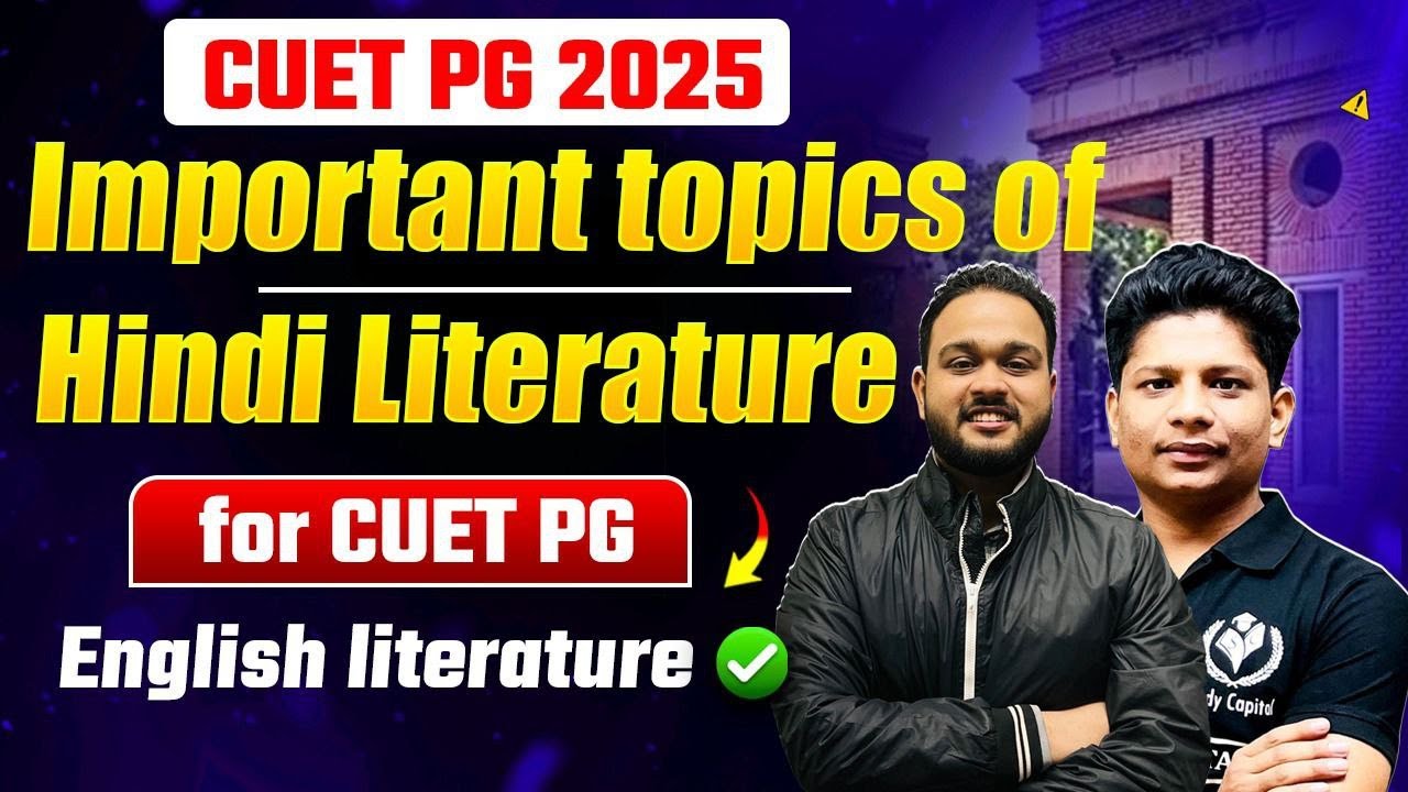 CUET MA English 2025 don't miss Important Topics Of Hindi Literature ...
