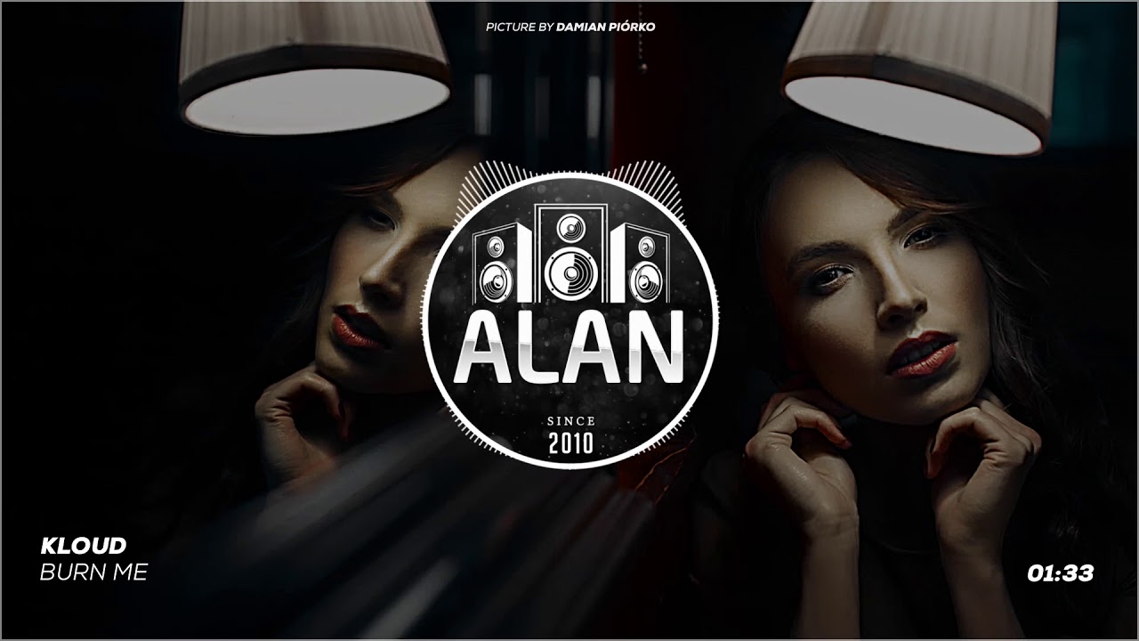 KLOUD - Burn Me