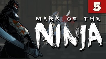 Mark of the Ninja - #5 The Fall of Hessian Tower