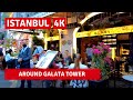 Walking Tour Around The Galata Tower In Istanbul 24September2021|4k UHD 60fps