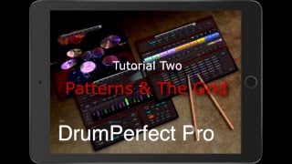 Drumperfect Pro Tutorial #2: Patterns and The Grid screenshot 5