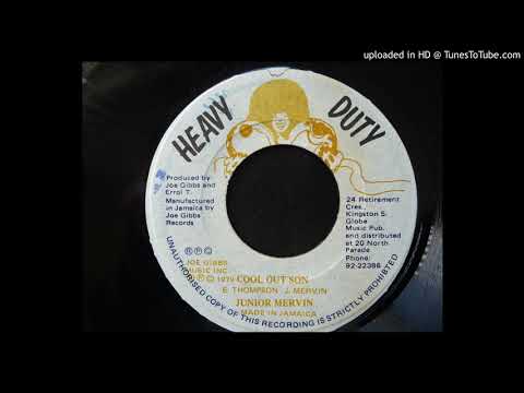 Junior Mervin - Cool Out Son / Cooling Out - Heavy Duty 7"