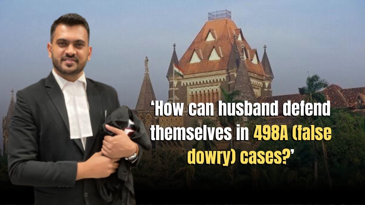How can husband defend himself in 498A (false dowry) cases? - YouTube