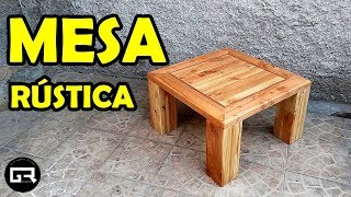 COMO HACER UNA MESA RATONA RUSTICA [MADERA RECICLADA] COFFEE TABLE WOOD