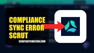 How To Fix Compliance Sync Error On Scrut Automation 2026 (QUICK FIX) Net Worth