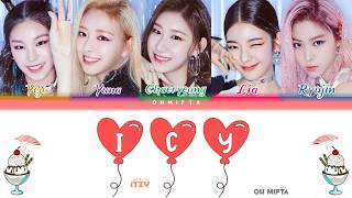 ITZY 'ICY' (Color Coded Lyrics Indo_Rom_Han) Lirik Terjemahan Indonesia