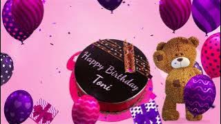 Happy Birthday Toni | Toni Happy Birthday Song