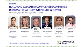 Build and Execute a Composable Commerce Roadmap That Drives Revenue Growth