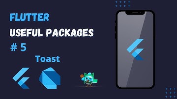 Flutter Pub Packages Series EP 5 - Toast