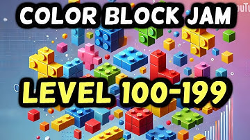 COLOR BLOCK JAM LEVELS 100 - 199 Guide How to Complete Walkthrough