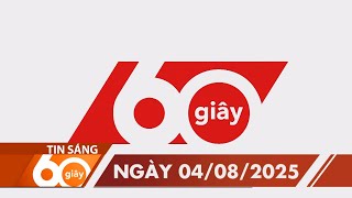 60 Giây Sáng - Ngày 04/08/2025 | HTV Tin tức screenshot 5