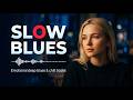 Blues Music 🎧 Greatest Slow Blues 2026 🥃 Top Chill Guitar Collection#6