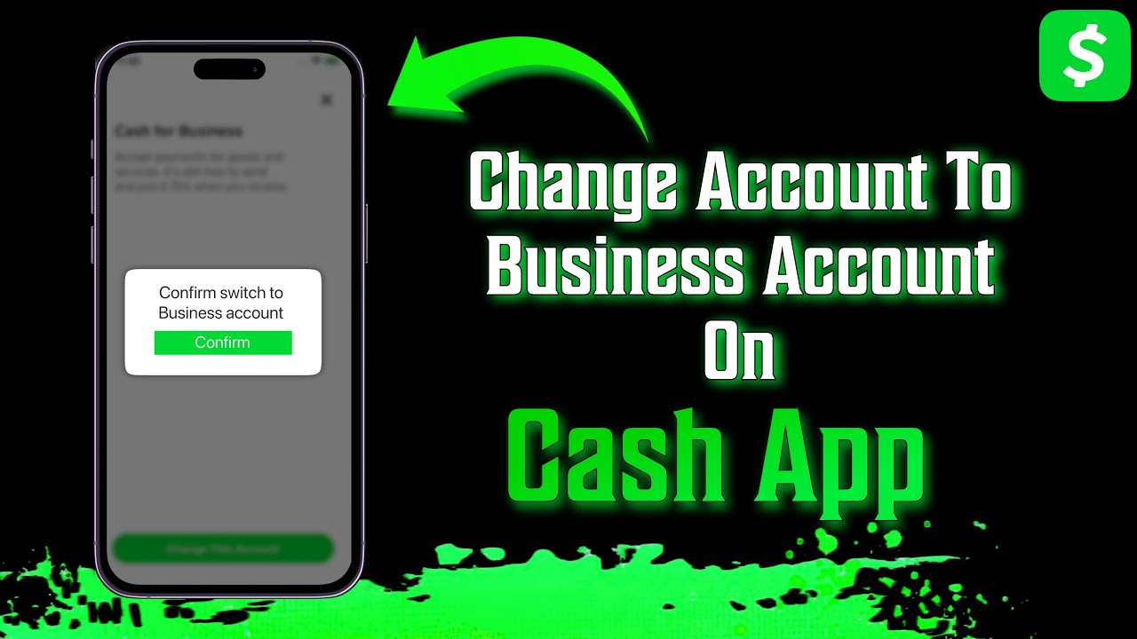 How To Change Cash App To Business Account YouTube how-to-change-cash-app-to-business-account-youtube