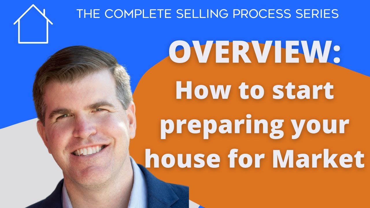 Overview Preparing Your House for Market YouTube
