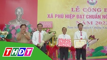 Huyện Tam Nông: Công bố xã Phú Hiệp đạt chuẩn Nông thôn mới | THDT