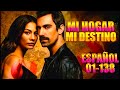 NUEVA SERIE TURCA COMPLETA DOBLADA EN ESPAÑOL-Mi Hogar Mi Destino-