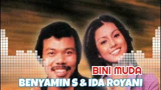 BINI MUDA | BENYAMIN S DAN IDA ROYANI