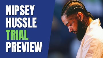 Nipsey Hussle Trial Preview Based on Grand Jury Transcripts #nipseyhussle