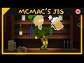 McMac&#39;s Irish Jig