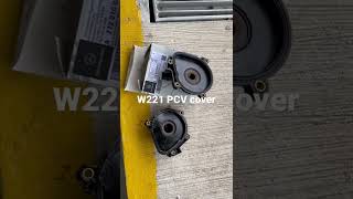 W221 PCV cover changeout