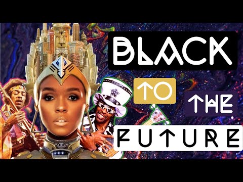 Black To The Future : Afrofuturism in Music Videos